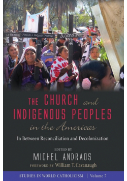 The Church and Indigenous Peoples in the Americas