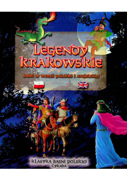 Legendy krakowskie Bajki w wersji polskiej i angielskiej