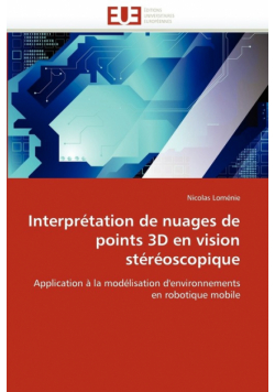 Interpretation de Nuages de Points 3D En Vision Stereoscopique