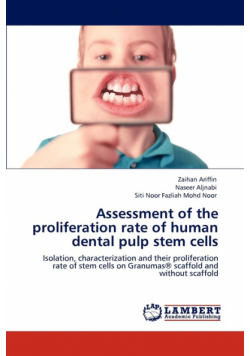 Assessment of the Proliferation Rate of Human Dental Pulp Stem Cells