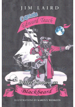 Edward Teach Better Known as Blackbeard