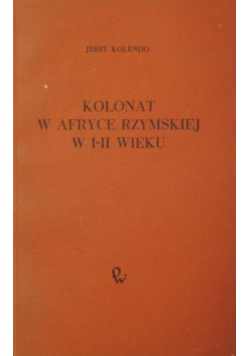 Kolonat w Afryce rzymskiej w I - II wieku