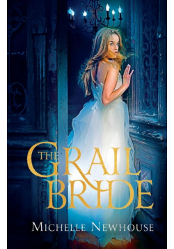 The Grail Bride