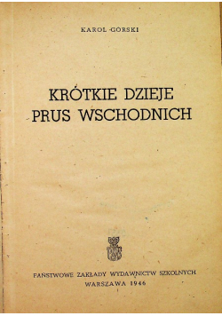 Krótkie dzieje Prus Wschodnich 1946 r.