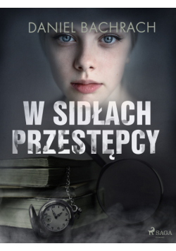 W sidłach przestępcy