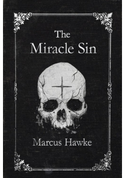 The Miracle Sin