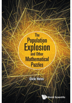 The Population Explosion and Other Mathematical Puzzles