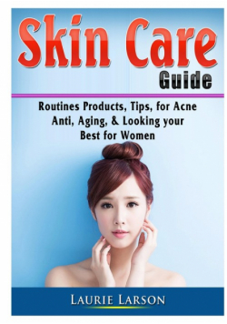 Skin Care Guide
