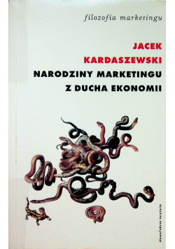 Narodziny marketingu z ducha ekonomii