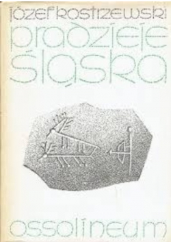 Pradzieje Śląska