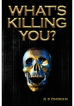 What's Killing You?