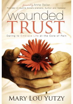 Wounded Trust