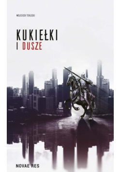 Kukiełki i dusze