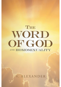 The Word of God and Homosexuality