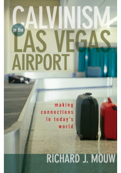 Calvinism in the Las Vegas Airport