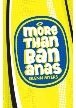 More Than Bananas