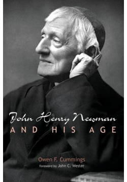John Henry Newman and His Age