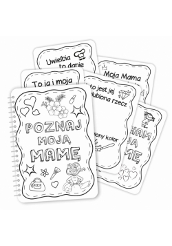 Kolorowanka Dzień Mamy A4 -Poznaj moją Mamę 13szt.