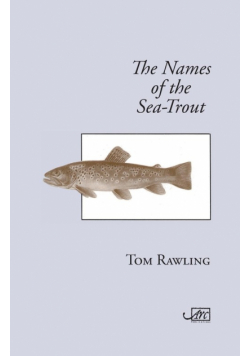 The Names of the Sea-Trout
