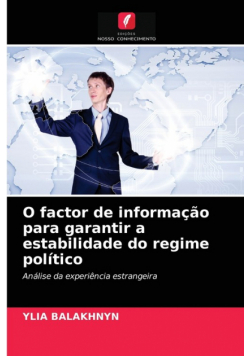O factor de informação para garantir a estabilidade do regime político