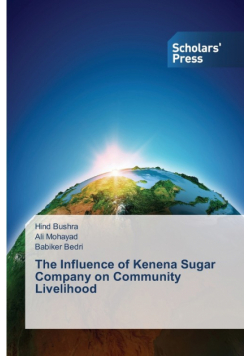 The Influence of Kenena Sugar Company on Community Livelihood