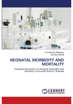 Neonatal Morbidity And Mortality