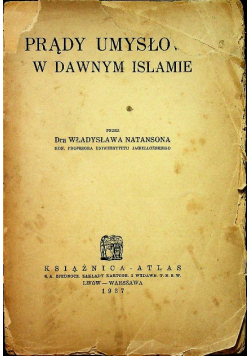 Prądy umysłowe w dawnym Islamie 1937 r.