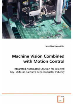 Machine Vision Combined with Motion Control
