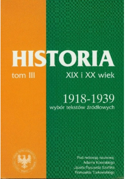 Historia XIX i XX wiek 1918 - 1939 tom 3