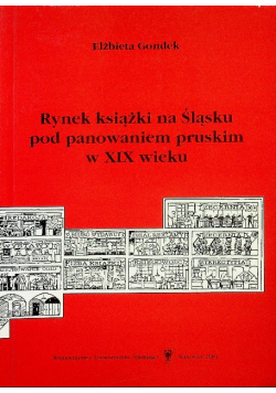Rynek książki na Śląsku pod panowaniem