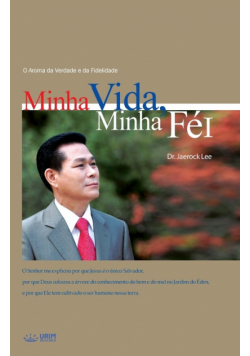 Minha Vida, Minha Fé Ⅰ