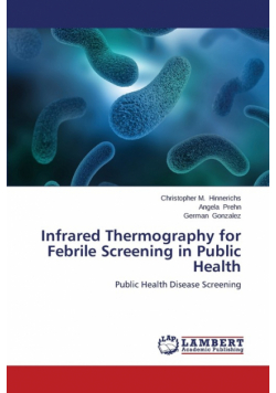 Infrared Thermography for Febrile Screening in Public Health