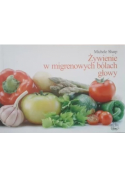 Żywienie w migrenowych bólach głowy