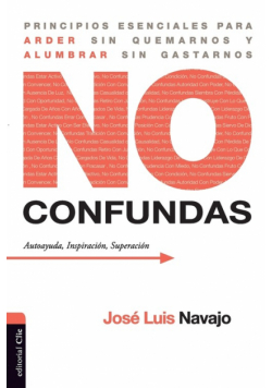 No confundas