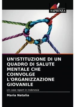 Un'istituzione Di Un Quadro Di Salute Mentale Che Coinvolge L'organizzazione Giovanile