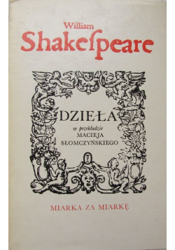 Dzieła miarka za miarkę