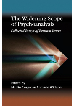 The Widening Scope of Psychoanalysis