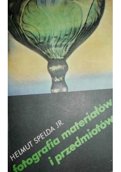 Fotografia materiałów i przedmiotów