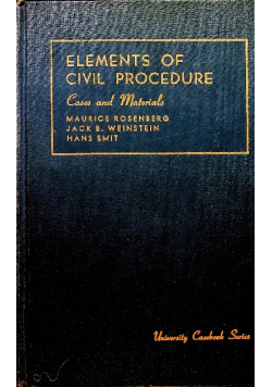 Elements of civil procedure cases and materials