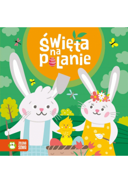 Wiosenne bajeczki. Święta na polanie