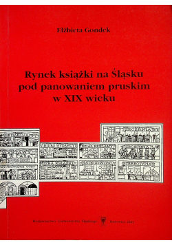 Rynek książki na Śląsku pod panowaniem pruskim w XIX wieku
