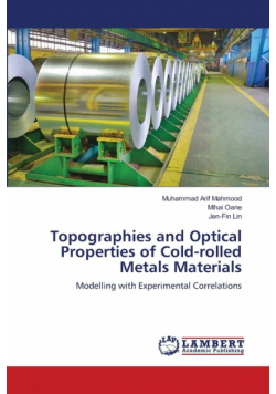 Topographies and Optical Properties of Cold-rolled Metals Materials