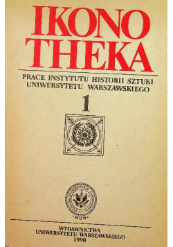 Ikonotheka  prace Instytutu Historii Sztuki Uniwersytetu Warszawskiego