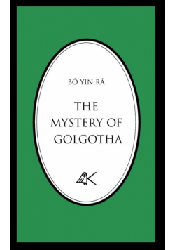 The Mystery of Golgotha