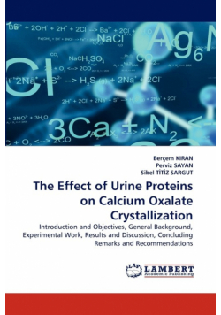 The Effect of Urine Proteins on Calcium Oxalate Crystallization