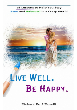 Live Well. Be Happy.