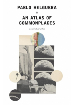 An Atlas of Commonplace. A notebook for artists