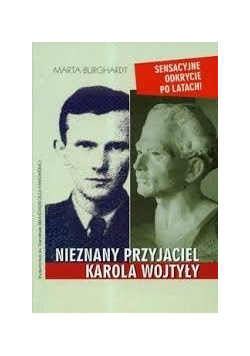 Nieznany przyjaciel Karola Wojtyły