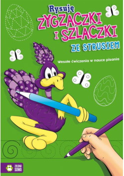 Rysuję zygzaczki i szlaczki ze strusiem
