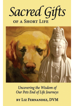 Sacred Gifts Of A Short Life